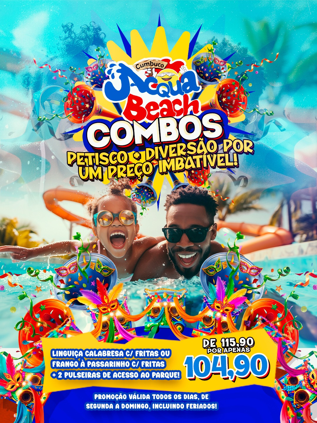 Linguiça Calabresa c/ fritas ou Frango a passarinho c/ Fritas + 2 pulseiras parque aquático